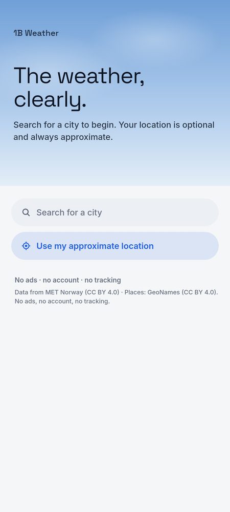 1B Weather: Start by searching for a city — location is optional