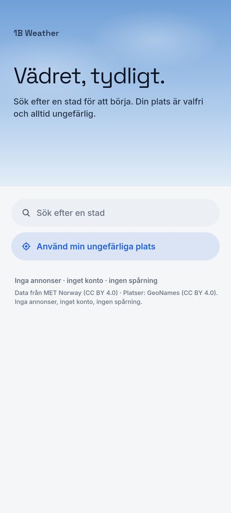 1B Weather: Börja med att söka efter en stad – platsen är valfri